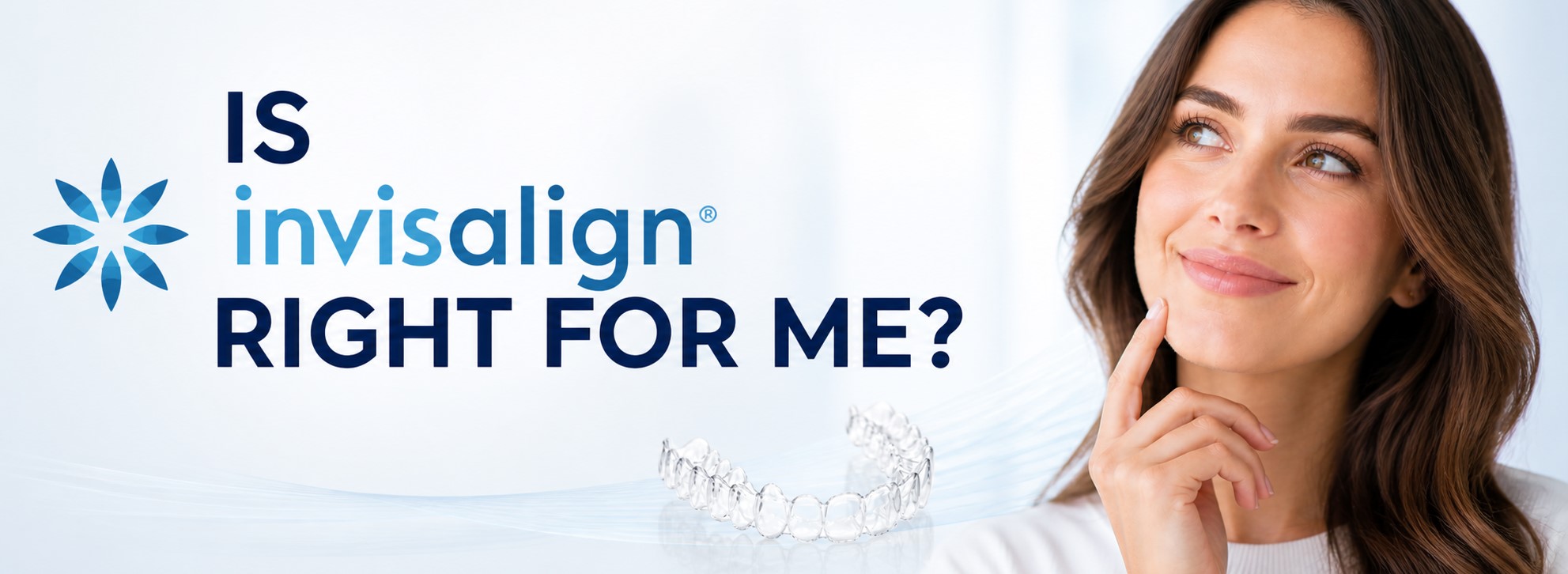 is invisalign right for me